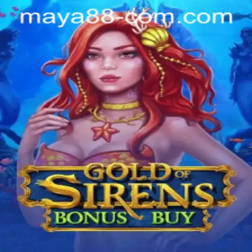 GoldofSirensBonusBuy: Dive into the Mythical World of Maya 88